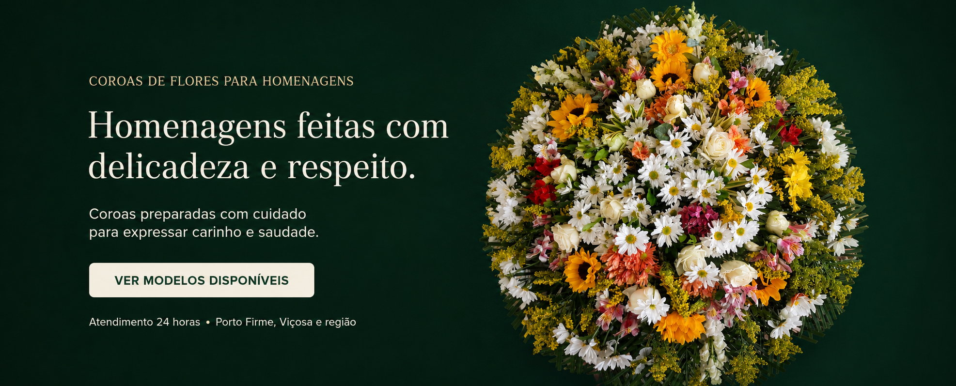 Homenagens feitas com delicadeza e respeito